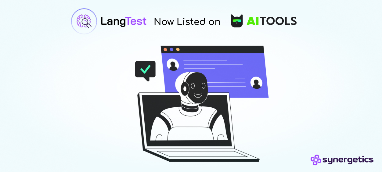 LangTest by Synergetics.ai Now Listed on AITools.inc: A Game-Changer for LLM Evaluation